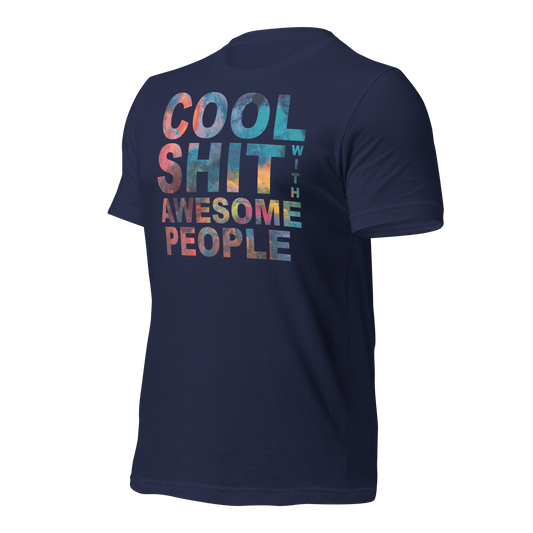 COOL SH*T AWESOME PEOPLE TEE